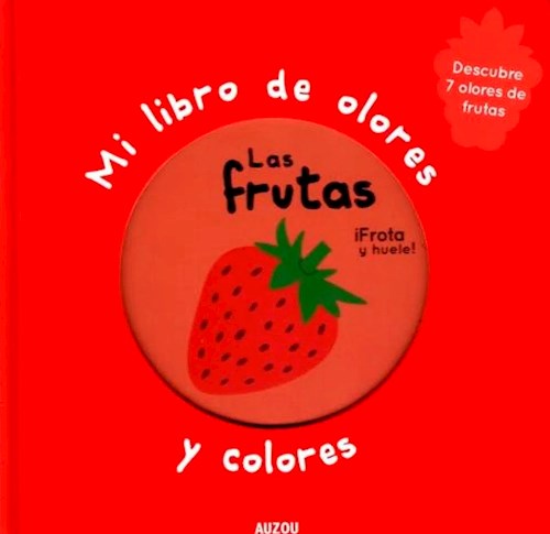 Papel Mi Libro De Olores Y Colores - Las Frutas