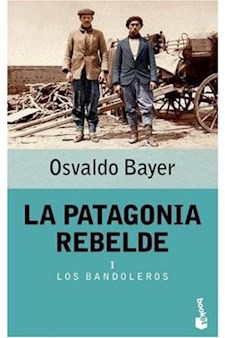 Papel La Patagonia Rebelde I - Los Bandoleros