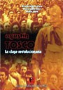 Papel Agustín Tosco - La Clase Revolucionaria