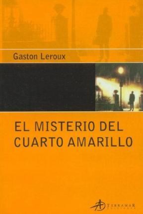 Papel Misterio Del Cuarto Amarillo, El.