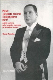 Papel Perón: ¿Proyecto Nacional O Pragmatismo Puro?