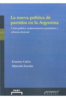 Papel La Nueva Politica De Partidos En La Argentina