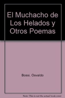 Papel Muchacho De Los Helados Y Otros Poemas E