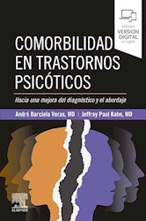 Papel Comorbilidad En Trastornos Psicóticos