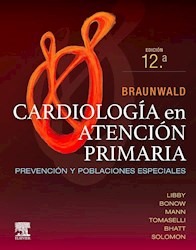 Papel Braunwald. Cardiología En Atención Primaria Ed.12