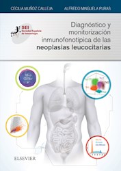 E-book Diagnóstico Y Monitorización Inmunofenotípica De Las Neoplasias Leucocitarias (Ebook)