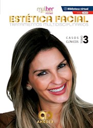 Papel Estética Facial. Tratamientos Multidisciplinarios. Casos Clínicos