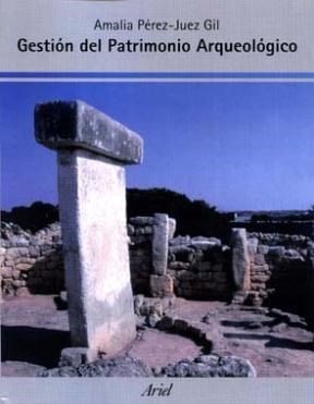 Papel Gestión Del Patrimonio Arqueologico
