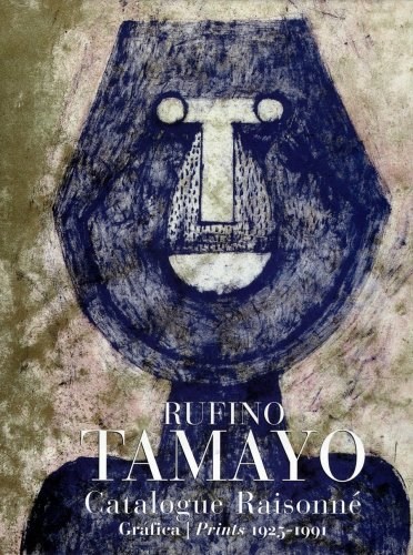 Papel Rufino Tamayo (Catalogue Raisonne: Grafica Prints 1925-1991)