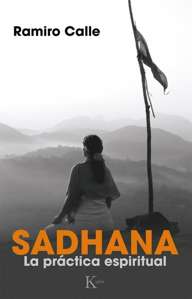 Papel Sadhana . La Practica Espiritual