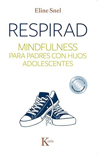 Papel Respirad . Mindfulness Para Padres Con Hijos Adolescentes (Ed.Arg)