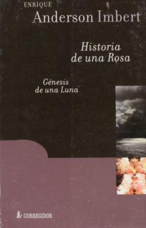 Papel Historia De Una Rosa - Genesis De Una Luna 1A.Ed