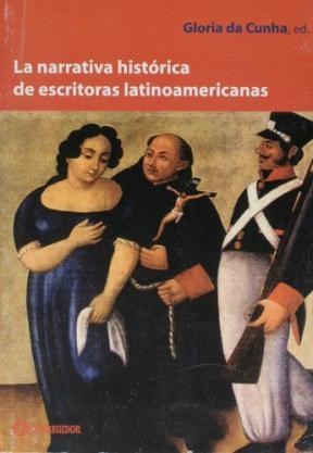 Papel La Narrativa Historica De Escritoras Latinoamerican 1A.Ed