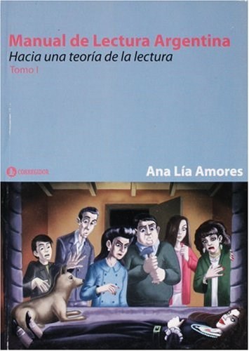 Papel Manual De Lectura Argentina - Hacia Una Teoria De 1A.Ed