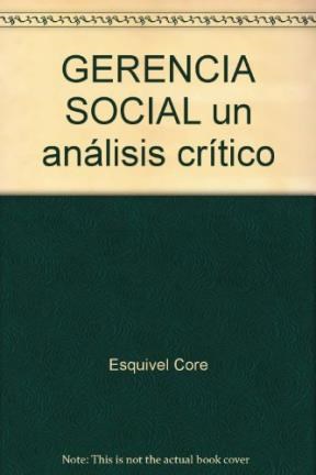 Papel Gerencia Social. Un Análisis Crítico Desde El T.S.