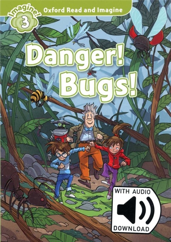 Papel Oxford Read And Imagine: Level 2. Danger! Bugs! Audio Pack