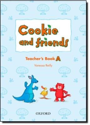 Papel Cookie And Friends: A. Teacher'S Book