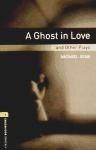 Papel Oxford Bookworms Library: Level 1:. A Ghost In Love And Other Plays