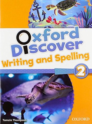 Papel Oxford Discover: 2. Writing And Spelling