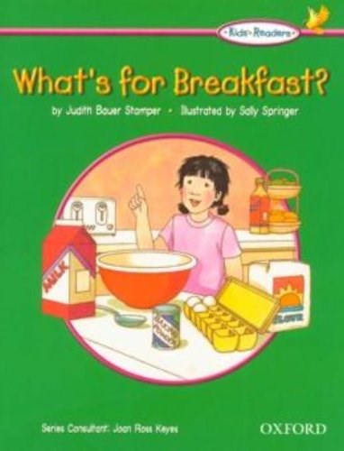 Papel Kids' Readers: What'S For Breakfast?