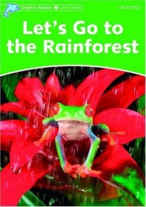 Papel Dolphin Readers Level 3: Let'S Go To The Rainforest