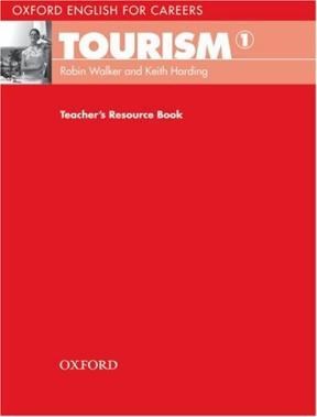 Papel Oxford English For Careers: Tourism 1: Teacher'S Resource Book