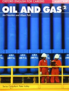Papel Oxford English For Careers: Oil And Gas 2: Student Book