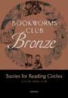 Papel Bookworms Club Stories For Reading Circles: Bronze (Stages 1 And 2)