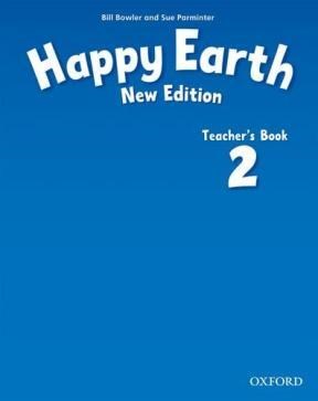 Papel Happy Earth: 2 New Edition. Teacher'S Book