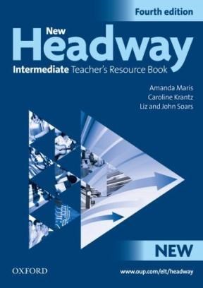Papel New Headway: Intermediate Fourth Edition. Teacher'S Resource Book