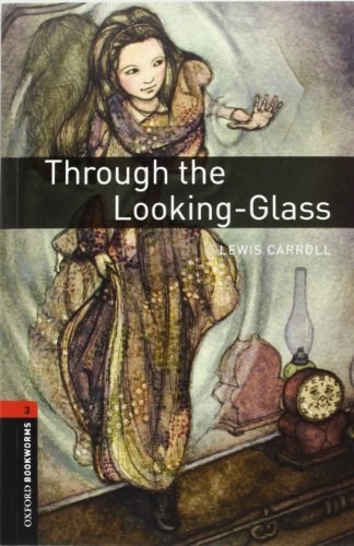 Papel Oxford Bookworms Library: Level 3:. Through The Looking-Glass Audio Cd Pack