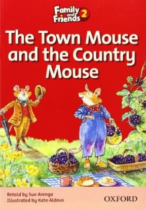 Papel Family And Friends Readers 2: The Town Mouse And The Country Mouse