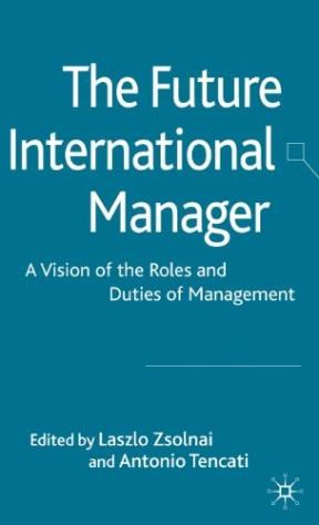 Papel Future International Manager:A Vision Of The Roles And Dutie