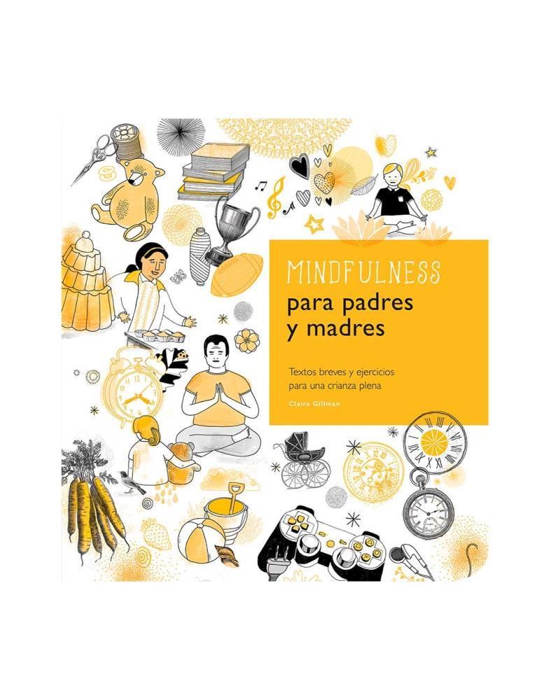Papel Mindfulness Para Padres Y Madres