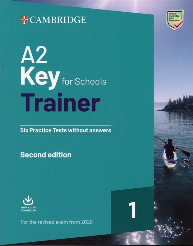 Papel A2 Key For Schools Trainer 1 Six Pract Test Without Answers Rev2020