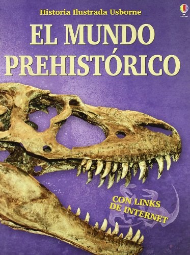 Papel Mundo Prehistorico, El. Con Links De Internet
