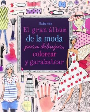Papel Gran Album De Moda Para Dibujar, Colorear Y Garabatear, El