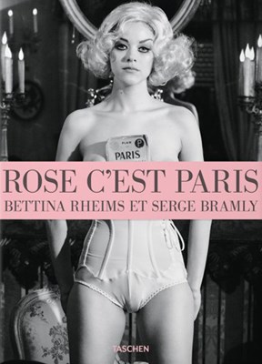 Papel Bettina Rheims, Serge Bramly, Rose, C'Est Paris