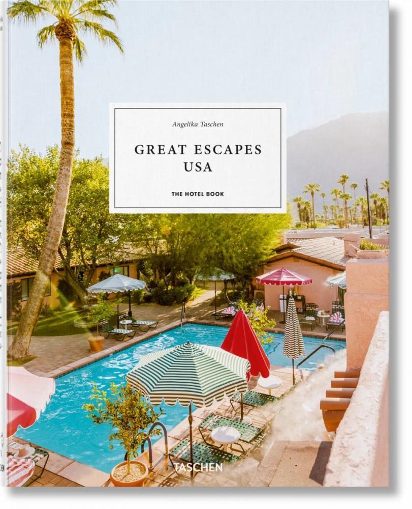 Papel Great Escapes Usa  The Hotel Book