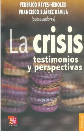 Papel La Crisis: Testimonios Y Perspectivas