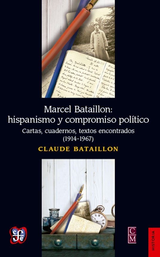 Papel Marcel Bataillon: Hispanismo Y Compromiso Político