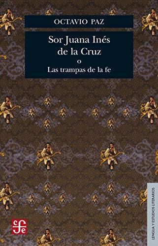 Papel Sor Juana Inés De La Cruz O Las Trampas De La Fe