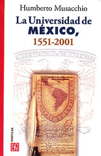 Papel La Universidad De México 1551-2001