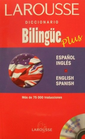 Papel Larousse Dicc.Bilingue Plus Español-Ingles/English-Spanish