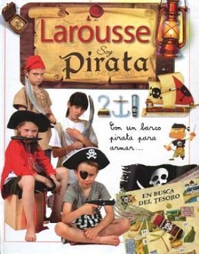 Papel Soy Pirata - Libro + Barco Para Armar