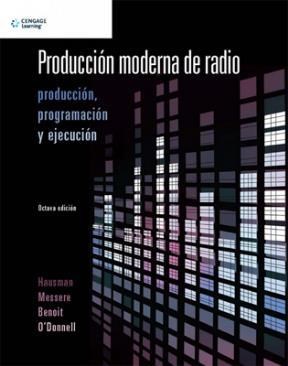 Papel Producción Moderna De Radio. Producción, Programación Y Ejecución