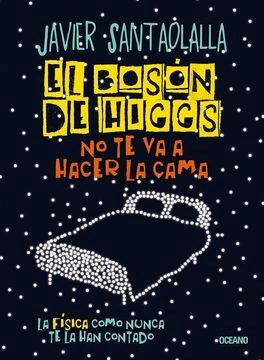 Papel El Boson De Higgs No Te Va A Hacer La Cama