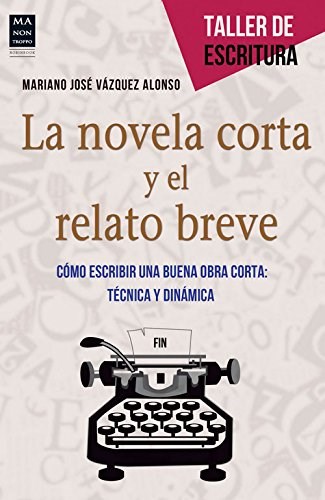 Papel Novela Corta Y El Relato Breve ,La