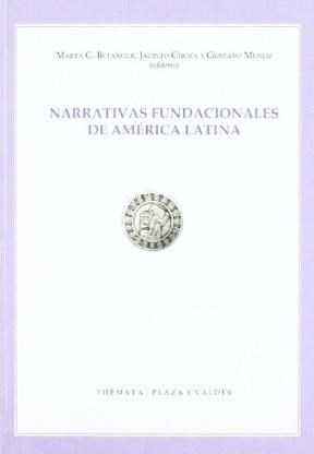 Papel Narrativas Fundacionales De America Latina