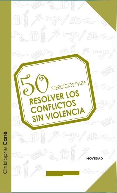 Papel 50 Ejercicios Para Resolver Conflictos Sin Violencia